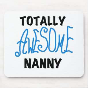 Alfombrilla De Ratón Blue Totally Awesome Nanny T-shirts and Gifts