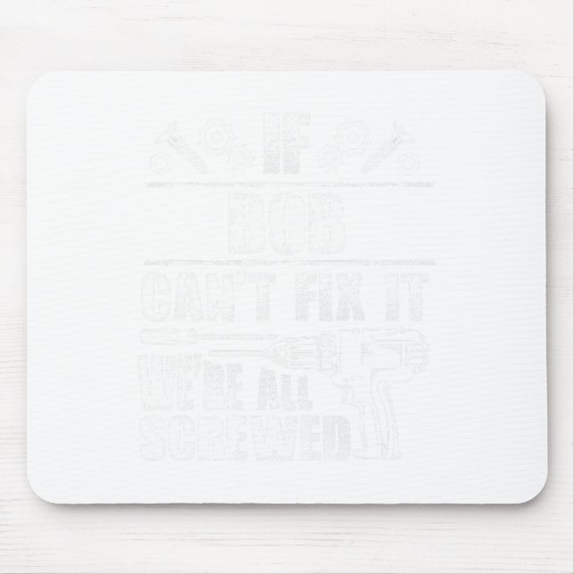 Alfombrilla De Ratón Bob Gift Nombre Fix It Funny Cumpleaños Personaliz (Frente)