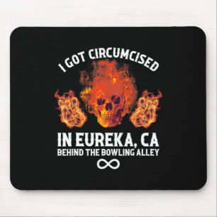 Alfombrilla De Ratón Boliche Circuncidado Que Fui Circuncidado En Eurek