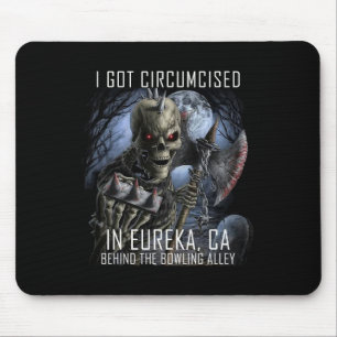 Alfombrilla De Ratón Boliche Circuncidado Que Fui Circuncidado En Eurek