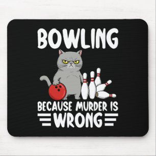 Alfombrilla De Ratón Boliche Porque El Asesinato Es Incorrecto Gato Div