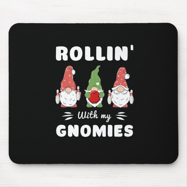 Alfombrilla De Ratón Bolling Rollin' Con Mis Gnomies Funny Gnome Premiu (Frente)