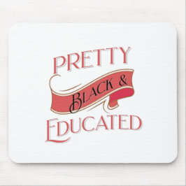 Alfombrilla De Ratón Bonito negra y educada