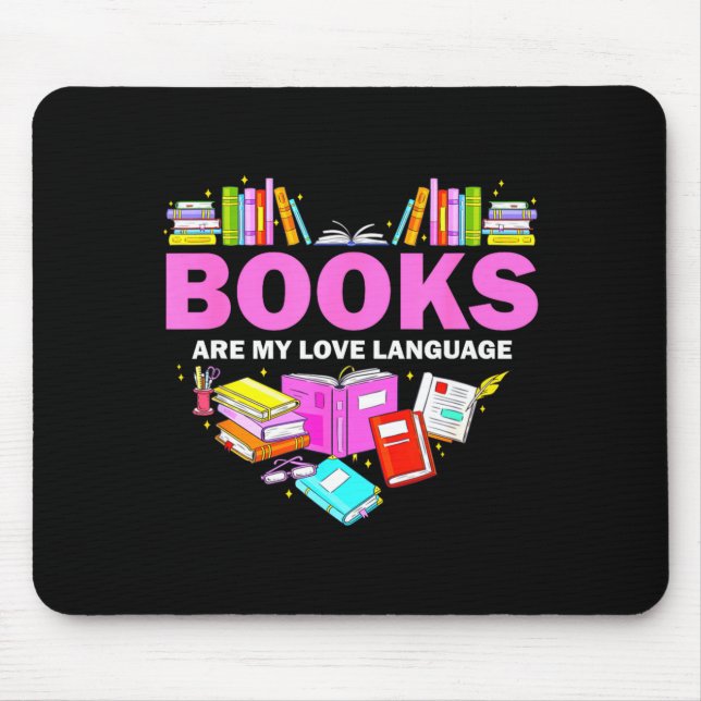 Alfombrilla De Ratón Books Are My Love Language Reading Lover Librarian (Frente)