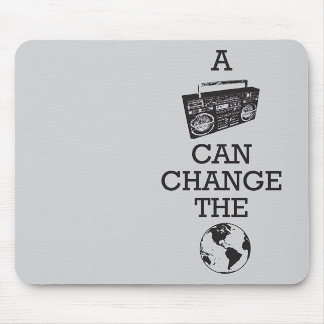 Alfombrilla De Ratón Boombox puede cambiar el mundo (Frente)