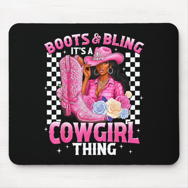 Alfombrilla De Ratón Boots And Bling It's Cowgirl Thing Black History G (Frente)