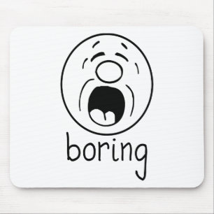 Alfombrilla De Ratón Boring whit