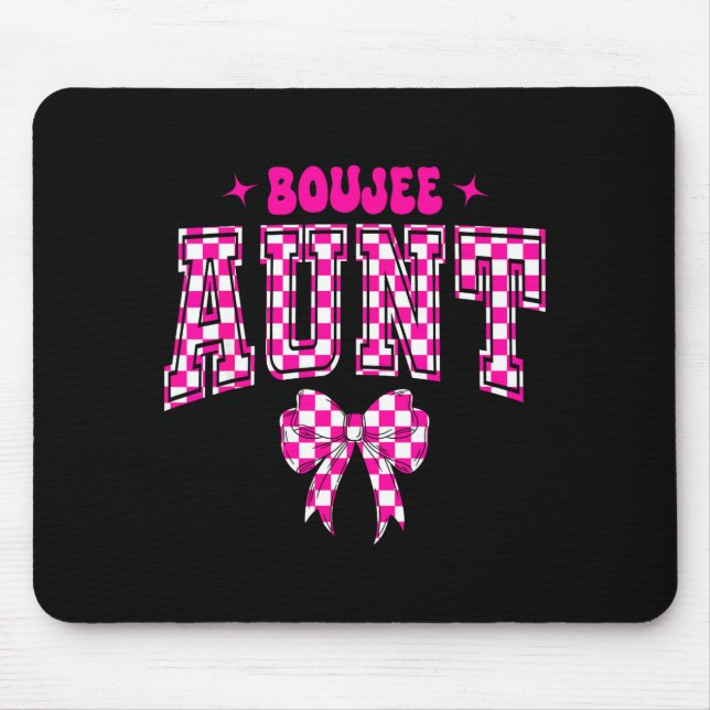 Alfombrilla De Ratón Boujee Aunt Nk Checkered Bow Birthday Family Match (Frente)