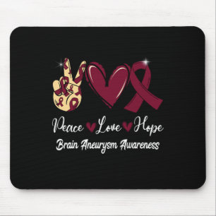 Alfombrilla De Ratón Brahim Aneurysm Awareness Peace Love Hope Burgundy