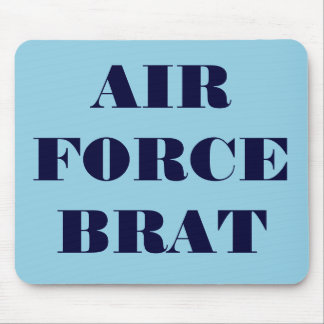 Alfombrilla De Ratón Brat de la Fuerza Aérea Mousepad