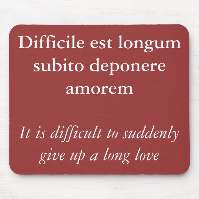 Alfombrilla De Ratón Breaking up - Cita de Catullus (Frente)