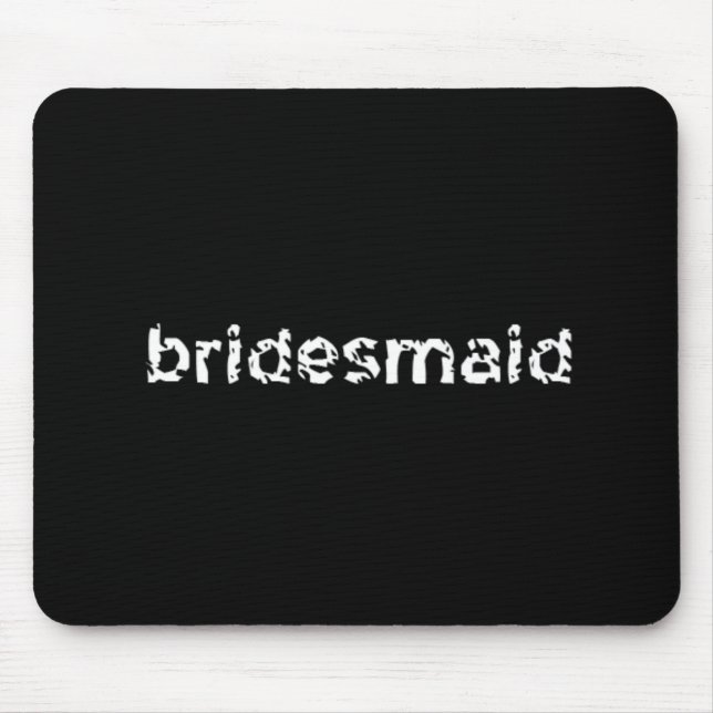 Alfombrilla De Ratón Bridesmaid (Frente)