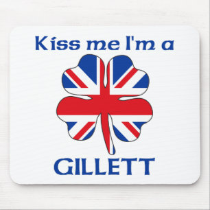 Alfombrilla De Ratón Británicos personalizados me besan que soy Gillet