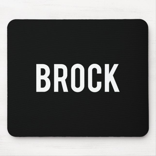 Alfombrilla De Ratón Brock - Cool New Funny Name Fan Gift Tee  (Frente)
