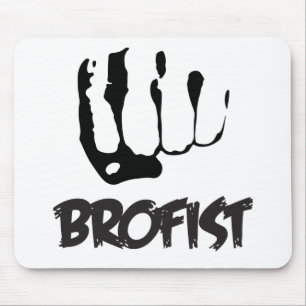 ALFOMBRILLA DE RATÓN ¡BROFIST!!!