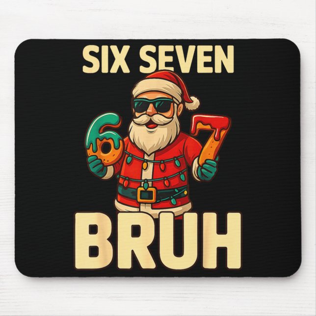 Alfombrilla De Ratón Bruh 67 Christmas Six Seven Meme Santa Boys 6 7 Ch (Frente)