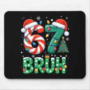 Alfombrilla De Ratón Bruh 67 Seis Siete 6 7 Meme Navidad Divertido Chic