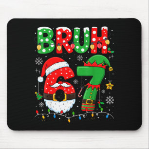 Alfombrilla De Ratón Bruh 67 Seis Siete 6 7 Meme Navidad Divertido Chic