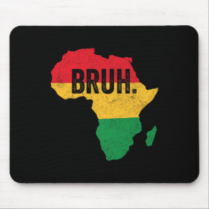 Alfombrilla De Ratón Bruh Boys Kids African American Funny Black Histor