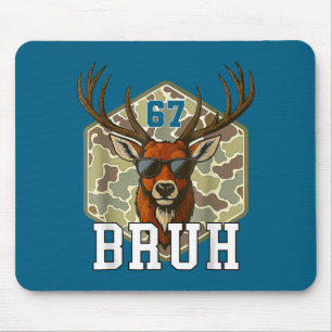 Alfombrilla De Ratón Bruh Deer 67 Camiseta juvenil divertida para caza 