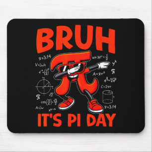 Alfombrilla De Ratón Bruh Es Día De Pi 3.14 Símbolo Matemático Para Niñ