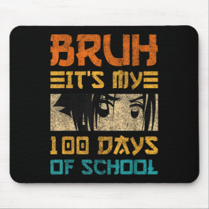Alfombrilla De Ratón Bruh Es Mis 100 Días Escolares Japón Kawaii Manga