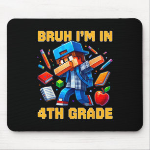 Alfombrilla De Ratón Bruh estoy en 4to grado Dabbing chicos niños jugad
