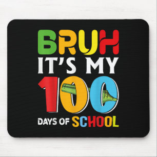 Alfombrilla De Ratón Bruh Feliz 100 Días De Enseñanza Divertidos Niños 