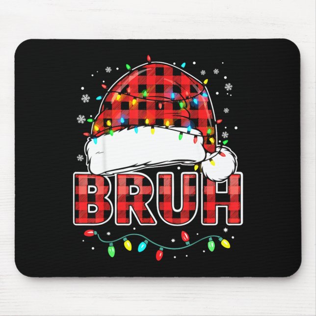 Alfombrilla De Ratón Bruh Funny Santa Hat Lights Christmas  (Frente)