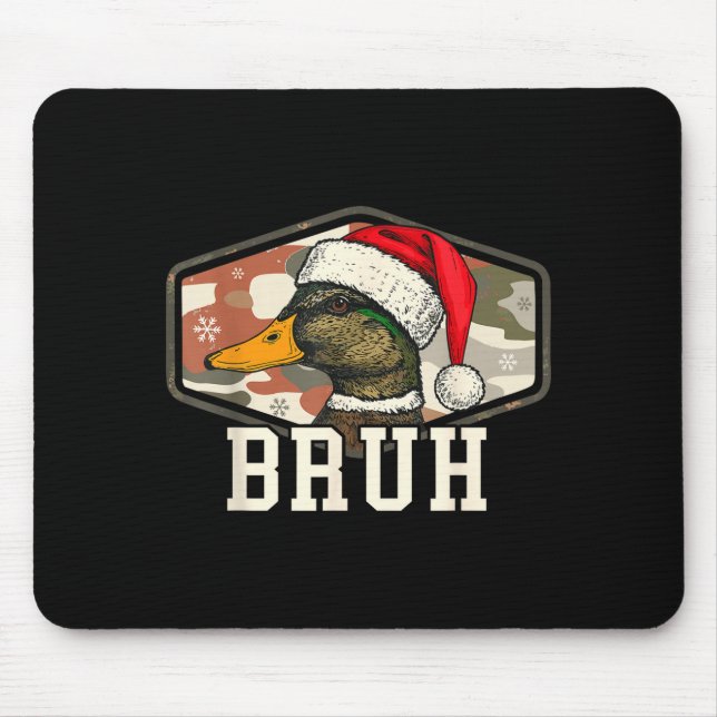 Alfombrilla De Ratón Bruh Santa Duck Hunting Camo Hat Men Women Kids Xm (Frente)
