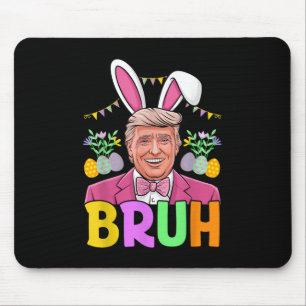 Alfombrilla De Ratón Bruh Trump Conejo Conejo Conejo Conejo Conejo Love