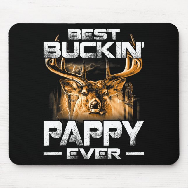 Alfombrilla De Ratón Buckin' Pappy Ever Shirt Deer Hunting Bucking Fath (Frente)