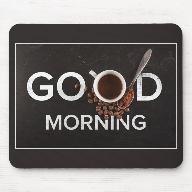 Alfombrilla De Ratón Buen día, café mousepad (Frente)