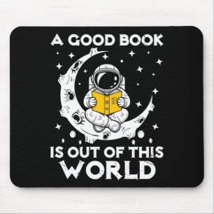 Alfombrilla De Ratón Buen libro es fuera de este mundo astronauta luna