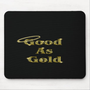 Alfombrilla De Ratón Bueno como oro