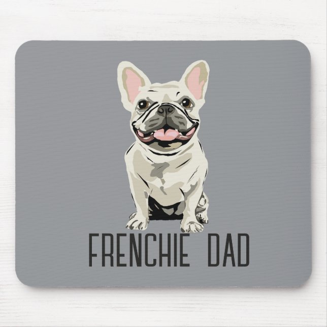 Alfombrilla De Ratón Bulldog Francés Blanco, Papá Frenchie (Frente)