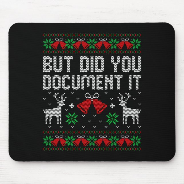 Alfombrilla De Ratón But Did You Doent It Funny Office Christmas Ugly S (Frente)