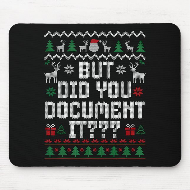 Alfombrilla De Ratón But Did You Doent It Funny Office Christmas Ugly S (Frente)