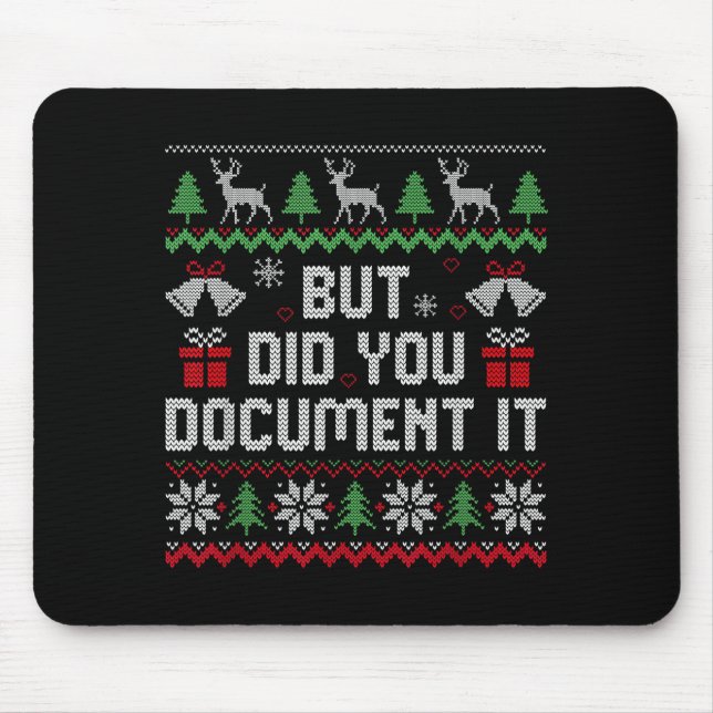 Alfombrilla De Ratón But Did You Doent It Funny Office Christmas Ugly S (Frente)