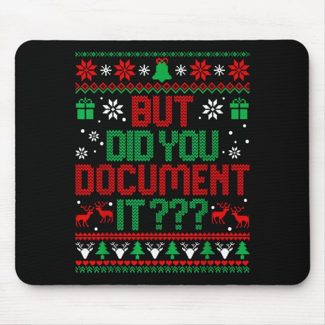 Alfombrilla De Ratón But Did You Doent It Funny Office Christmas Ugly S (Frente)