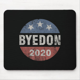 Alfombrilla De Ratón Bye Don 2020 Byedon Button Funny Joe Biden Anti