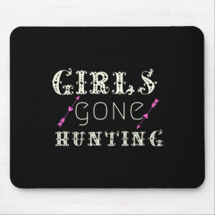 Alfombrilla De Ratón Cacería Graciosa De Chicas Que Fueron A Cazar Dice