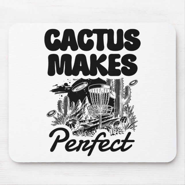 Alfombrilla De Ratón Cactus hace la aventura perfecta de Disc Golf (Frente)