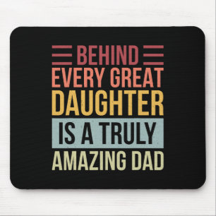Alfombrilla De Ratón Cada Gran Hija Es Un Padre Verdaderamente Asombros
