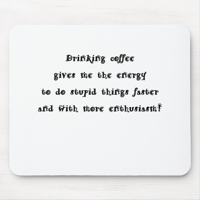 Alfombrilla De Ratón Café de consumición (Frente)