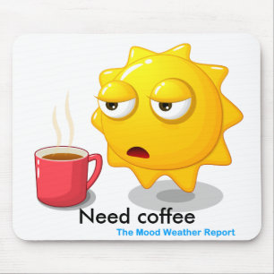 Alfombrilla De Ratón Café de la necesidad de Mousepad