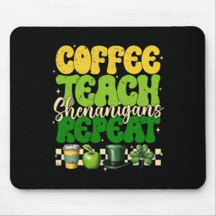 Alfombrilla De Ratón Café Enseña Travesuras Repite Profesor San Patrici