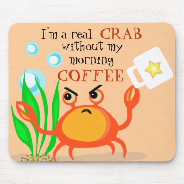 Alfombrilla De Ratón Café menos cangrejo Mousepad (Frente)