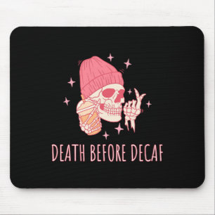 Alfombrilla De Ratón Café Muerte Antes de Descafeinado Cráneo Esqueleto