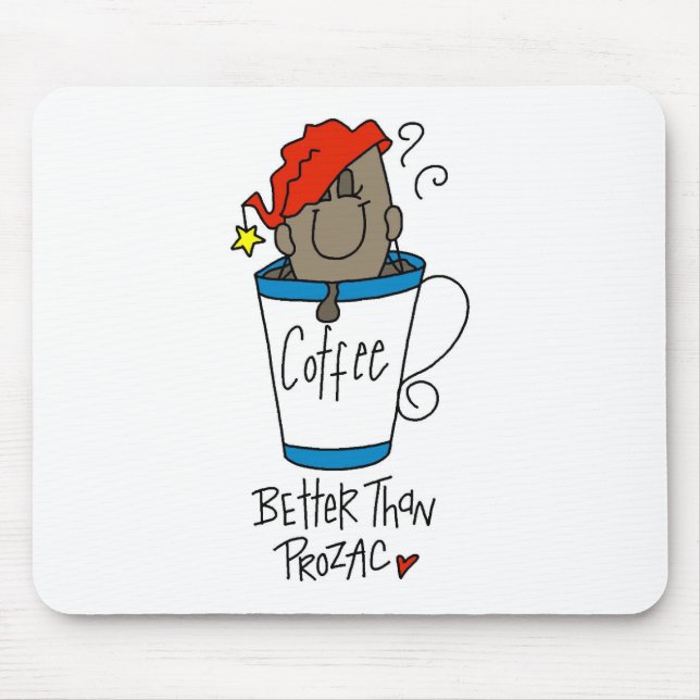 Alfombrilla De Ratón Café o Prozac (Frente)